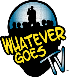 whatever goes tv